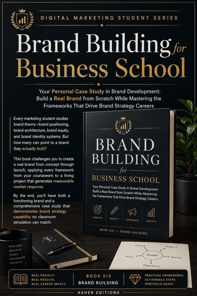 May include: A promotional image for a business school textbook titled "Brand Building for Business School." The book is black with gold lettering and is accompanied by a mug, notebook, and pen. The image promotes brand strategy and career development.