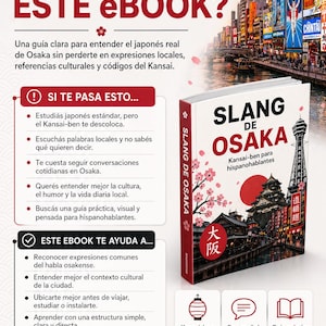May include: A book cover titled "SLANG DE OSAKA" with Japanese text and illustrations. The cover features a red sun, a pagoda, and a cityscape. The book is a guide for Spanish speakers to learn Kansai-ben.