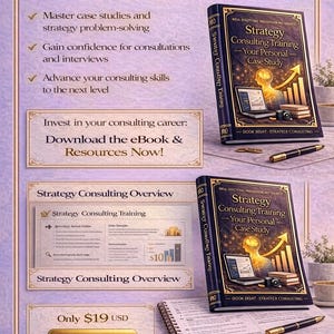 May include: An advertisement for a strategy consulting training program. The image features a book titled "Strategy Consulting Training - Your Personal Case Study", a notebook, and a pen. The text includes "Get Started Today!" and "Buy Now".