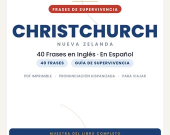 English Phrases for Traveling to Christchurch | Printable PDF in Spanish | Survival Guide | Excerpt from the Christchurch Slang Book