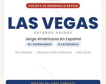 Las Vegas Slang in Spanish | American Slang in Printable PDF | Real Phrases for Traveling to Las Vegas | Full Book Preview