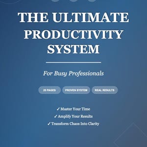 Puede incluir: Gráfico azul con el texto "THE ULTIMATE PRODUCTIVITY SYSTEM" y el lema "Para profesionales ocupados". Incluye "25 PÁGINAS", "SISTEMA PROBADO" y "RESULTADOS REALES", además de beneficios como dominar el tiempo.