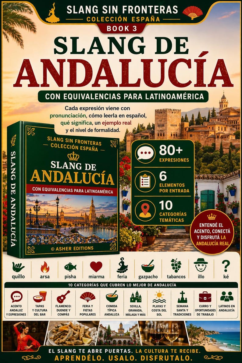 May include: A book cover titled "Slang de Andaluc&iacute;a" with text in Spanish. The cover is green with gold accents and features images of Andalusian landmarks. The book promises to teach slang with Latin American equivalents.