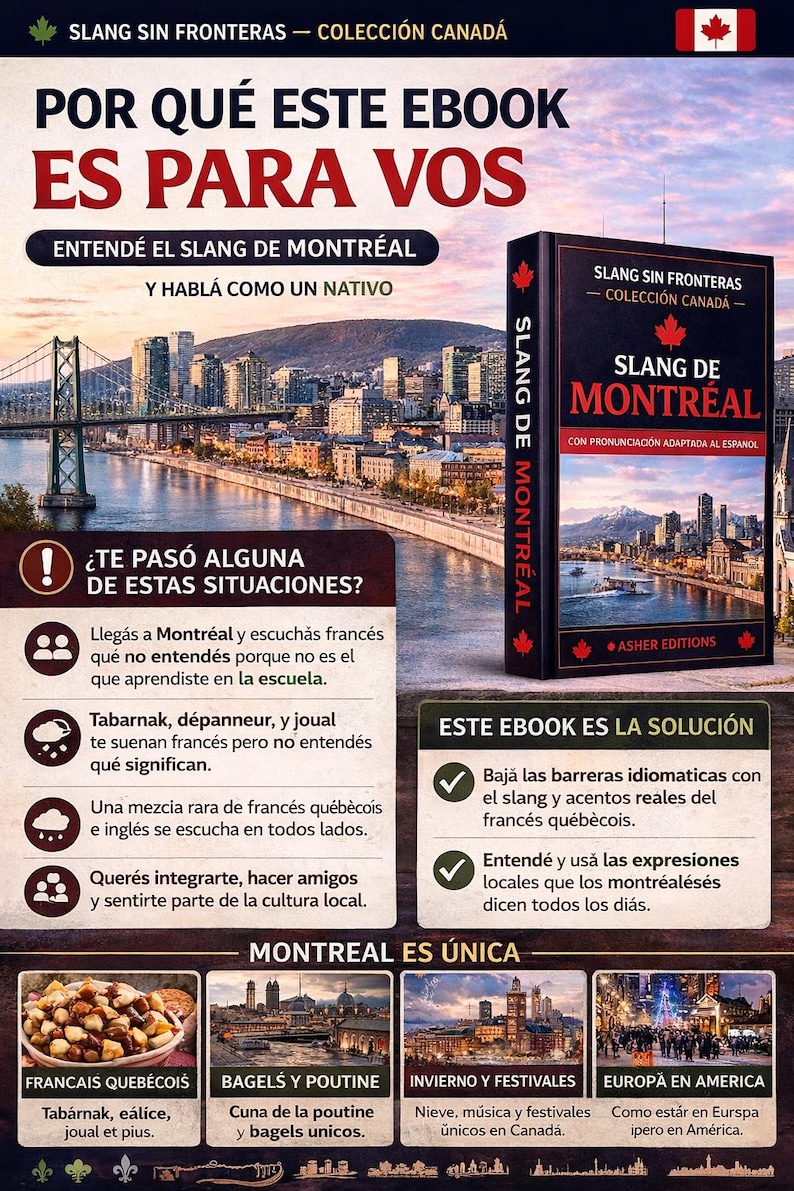 May include: An advertisement for an ebook titled "Slang de Montr&eacute;al" with a cityscape background. The cover of the book is visible, along with text in Spanish explaining the book's purpose: to help readers understand Montreal slang.
