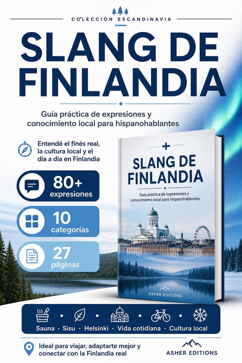 May include: A book titled "SLANG DE FINLANDIA" with a white cover, featuring a Finnish landscape. The book is a guide to Finnish slang and local knowledge for Spanish speakers, with over 80 expressions and 10 categories.