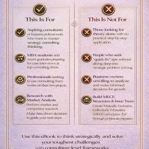 May include: An ebook cover with text in a decorative frame, listing what the ebook is and isn't for. The "This Is For" section includes aspiring consultants and MBA students. The "This Is Not For" section includes those seeking quick fixes.