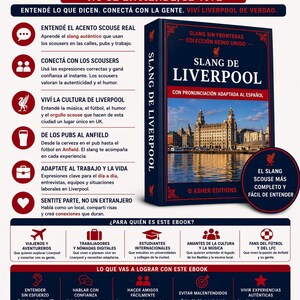 Op de afbeelding: Een Spaanstalig boek, "Slang de Liverpool", met een stadsgezicht op de cover. Het belooft lezers te helpen de Liverpool-slang te begrijpen, contact te maken met de lokale bevolking en de cultuur van de stad te ervaren.