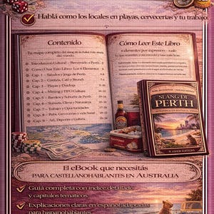 May include: An illustrated eBook cover titled "Slang de Perth" with a sunset scene, a kangaroo, and a vintage car. The cover is surrounded by images of dice, money, and beer cans. The book is for Spanish speakers in Australia.