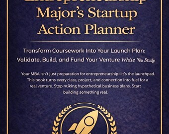 Entrepreneurship Startup Action Planner | MBA Startup Guide for Validation, MVP, GTM & Fundraising