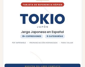 Tokyo Slang in Spanish | Japanese Slang in Printable PDF | Real Phrases for Traveling to Tokyo | Preview of the Tokyo Slang Book