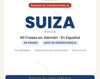 German Phrases for Traveling to Switzerland | Printable PDF in Spanish | Survival Guide | Excerpt from the Swiss Slang Book