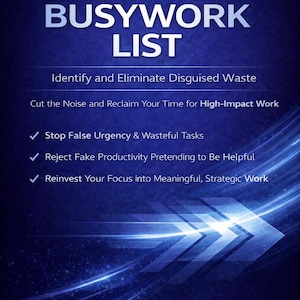 Op de afbeelding: Boekomslag met een donkerblauwe achtergrond en de titel "ANTI-BUSYWORK LIST" in grote witte letters. De omslag bevat ook de tekst "Identify and Eliminate Disguised Waste" en opsommingstekens over productiviteit. Het boek maakt deel uit van de "PRODUCTIVITY SYSTEMS SERIES - BOOK 6".