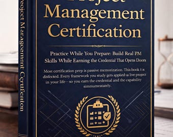Project Management Certification Guide | CAPM and PMP Prep for MBA Students, Agile, Risk & Stakeholder Management