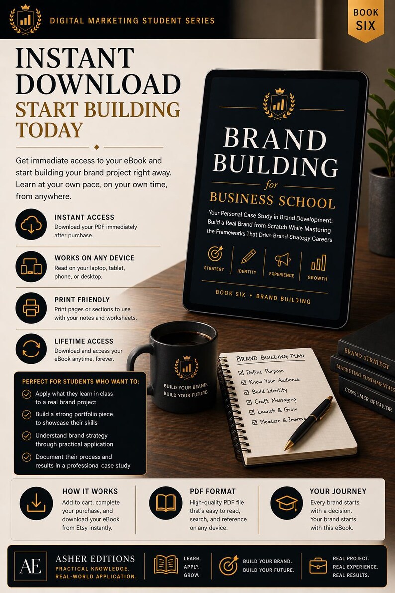 May include: Digital marketing ebook titled "Brand Building for Business School" on a tablet. Includes a black mug with a logo, a notebook with a brand building plan, and other books. The text says "Instant Download Start Building Today".
