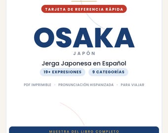 Osaka Slang in Spanish | Japanese Slang in Printable PDF | Real Phrases for Traveling to Osaka | Osaka Slang Book Preview