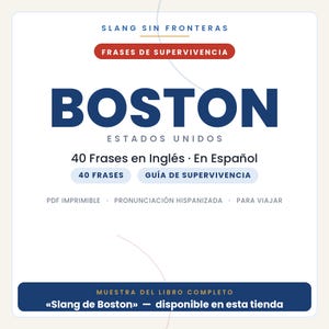 English Phrases for Traveling to Boston | Printable PDF in Spanish | Survival Guide | Boston Slang Book Preview image 1