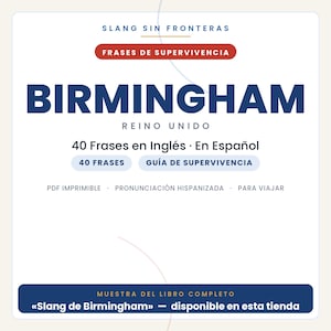 English Phrases for Traveling to Birmingham | Printable PDF in Spanish | Survival Guide | Excerpt from the Birmingham Slang Book image 1