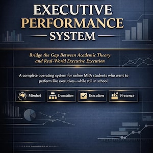 Puede incluir: Portada de libro electrónico digital titulado "The MBA Student's Executive Performance System". La cubierta azul oscuro presenta texto y gráficos dorados, incluyendo las frases "Bridge the Gap Between Academic Theory and Real-World Executive Execution" y "Easy and Professional E-Books."