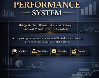 The MBA Student’s Executive Performance System | Online MBA Guide for Leadership, Productivity & Decision-Making