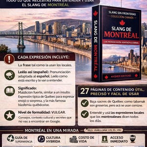 May include: A book cover for "Slang de Montreal" set against a cityscape. The book is part of the "Slang Sin Fronteras - Colecci&oacute;n Canad&aacute;" series. The cover features text in Spanish and English, and a maple leaf.