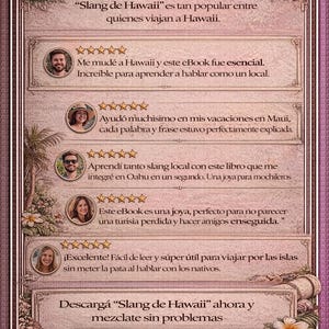 May include: A digital advertisement for an eBook titled "Slang de Hawaii" with customer reviews. The design features a floral border and a scroll button that says "Download Now". The reviews are in Spanish.