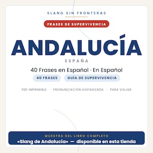 Peut inclure: Une couverture de document num&eacute;rique intitul&eacute;e Slang Sin Fronteras Frases de Supervivencia Andalucia Espana. Elle pr&eacute;sente 40 Frases en Espanol, une Guia de Supervivencia, PDF imprimible, pronunciacion hispanizada et para viajar. Une banni&egrave;re bleue en bas indique Muestra del libro completo Slang de Andalucia disponible en esta tienda.
