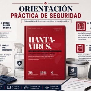 Puede incluir: Un cartel en espa&ntilde;ol con el t&iacute;tulo "ORIENTACI&Oacute;N PR&Aacute;CTICA DE SEGURIDAD" en rojo y blanco. Incluye instrucciones sobre c&oacute;mo evitar el Hanta-Virus, con un libro, desinfectante, guantes y una lista de verificaci&oacute;n.