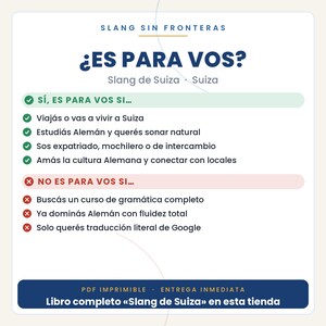 May include: A white informational graphic titled Slang Sin Fronteras and Es Para Vos? listing criteria for Swiss slang study. It includes green checkmarks for positive indicators and red x-marks for negative indicators, ending with a blue footer bar.