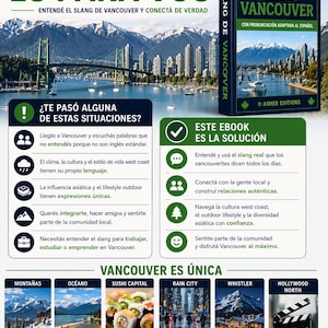 May include: An ebook cover titled "Slang de Vancouver" with a cityscape background. The cover is green and white, with text in Spanish. It promises to help readers understand Vancouver slang and connect with the local culture.