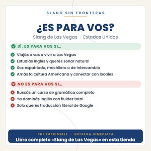 K&ouml;nnte beinhalten: Eine wei&szlig;e Infografik mit dem Titel SLANG SIN FRONTERAS und &iquest;ES PARA VOS?, die eine Liste von Kriterien f&uuml;r einen Las Vegas Slang-Leitfaden enth&auml;lt. Sie zeigt gr&uuml;ne H&auml;kchen f&uuml;r Zielnutzer und rote Kreuze f&uuml;r Personen, die das Produkt nicht ben&ouml;tigen.