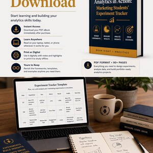 May include: An advertisement for an analytics book and digital marketing course. The image features a laptop displaying an experiment tracker template, a coffee mug, and a notebook with handwritten notes. The book is titled "Analytics in Action".