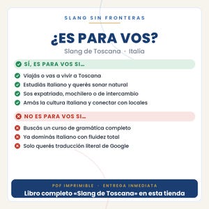 Op de afbeelding: Een witte informatieve afbeelding met blauwe en donkere tekst getiteld Slang Sin Fronteras. Het bevat criteria voor een gids over Toscaanse straattaal, met groene vinkjes voor positieve punten en rode kruisjes voor negatieve, eindigend met een blauwe balk.