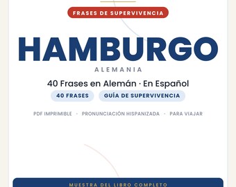 Duitse zinnen voor een reis naar Hamburg | Printbare PDF in het Spaans | Overlevingsgids | Uittreksel uit het Hamburgse slangboek