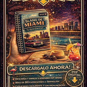 Miami Slang for Spanish Speakers | Real English, Spanglish, and Cuban Slang | PDF Guide with 80+ Expressions and Pronunciation image 3