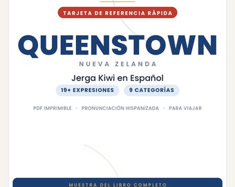 Slang Queenstown w języku hiszpańskim | Slang Kiwi w formacie PDF do druku | Prawdziwe zwroty dla podróżujących do Queenstown | Podgląd pełnej książki
