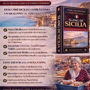 May include: An advertisement for "Slang de Sicilia," a book about Sicilian slang. The cover features the Italian flag and a picture of a volcano. The image includes text in Spanish, and a woman holding a basket of pastries.