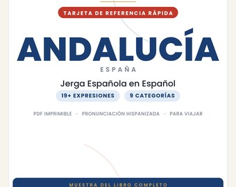 Slang de Andalucía en Español | Jerga Española en PDF Imprimible | Frases Reales para Viajar a Andalucía | Vista Previa del Libro Completo
