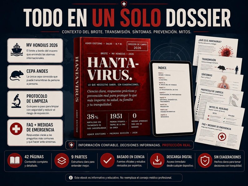 Puede incluir: Un dossier digital titulado "Hantavirus" con el texto "Lo que necesitas saber, sin exageraciones". El dossier incluye informaci&oacute;n sobre s&iacute;ntomas, prevenci&oacute;n y mitos. La portada es roja con texto blanco. Tambi&eacute;n se muestra una tableta y varias tarjetas informativas.