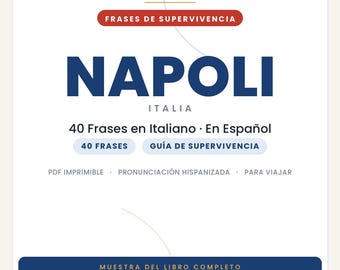 Italian Phrases for Traveling to Naples | Printable PDF in Spanish | Survival Guide | Excerpt from the Naples Slang Book