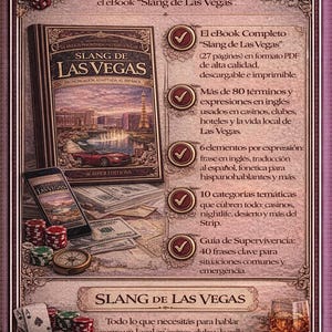 Puede incluir: Un ebook titulado "Slang de Las Vegas" con una ilustraci&oacute;n de la portada de Las Vegas, un smartphone, dinero, fichas de p&oacute;quer y naipes. El ebook promete m&aacute;s de 80 t&eacute;rminos de jerga inglesa utilizados en casinos, clubes y hoteles.