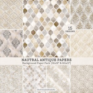 Op de afbeelding: Een verzameling van 15 neutrale antieke papierontwerpen. De papieren tonen verschillende patronen, waaronder damast en geometrische vormen, met getextureerde achtergronden in beige, grijs en goudtinten. De tekst "Neutral Antique Papers" is zichtbaar.