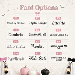 May include: A font selection chart titled Font Options featuring twelve labeled styles: Century Gothic, Segoe Script, Lucida, Cambria, Freehand521 BT, Lucida Casual CE, Autum Christmas, Pumkin, Comic Sans MS Bold, Typo Upright, Fiolex Girls, and Comic Sans MS Regular.