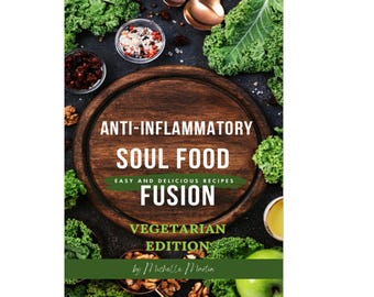 Anti-Inflammatory Vegetarian Recipes | Beginner-Friendly | Mini Cookbook PDF