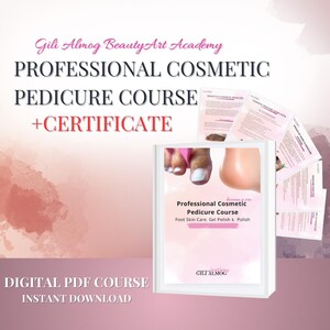 Puede incluir: Anuncio de un curso digital en PDF de pedicura cosmética profesional. La imagen muestra el texto "Professional Cosmetic Pedicure Course + Certificate" y "Foot Skin Care, Gel Polish & Polish". El fondo es un degradado rosa suave.