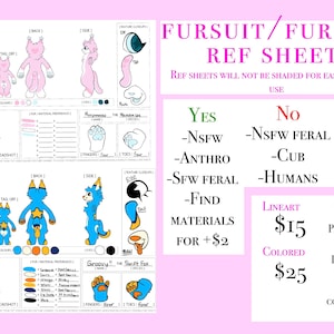 May include: A pink and blue reference sheet for a fursuit or fursona, featuring front, back, and side views of two characters. Text includes "FURSUIT/FURSONA REF SHEETS" and details on commissions.