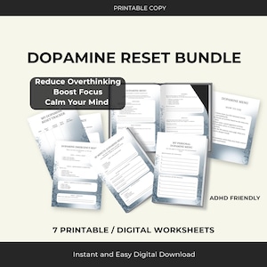 Op de afbeelding: Een verzameling afdrukbare werkbladen getiteld "Dopamine Reset Bundle". De werkbladen zijn ontworpen om overdenken te verminderen, de focus te vergroten en de geest te kalmeren. De bundel bevat een reset tracker, een noodreset en een persoonlijk menu.