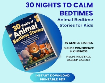 30 cuentos para dormir para niños (PDF) / Cuentos relajantes para niños pequeños / Libro de cuentos de animales / Material imprimible para la hora de dormir / Afirmaciones para niños