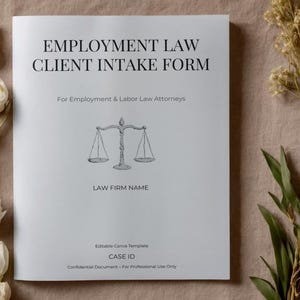 Op de afbeelding: Een witte Employment Law Client Intake Form met tekst en een weegschaal illustratie. Het formulier bevat velden voor een advocatenkantoornaam en zaak-ID. Decoratieve witte bloemen en gedroogde planten omlijsten het document.