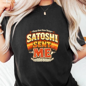 Satoshi skickade mig retro krypto-t-shirt: Vintage Bitcoin meme-design (digital nedladdning)