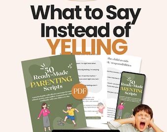 50 Ready-Made Parenting Scripts | Calm & Firm Responses for Tantrums, Anxiety, Behavior | Printable Parenting Guide PDF
